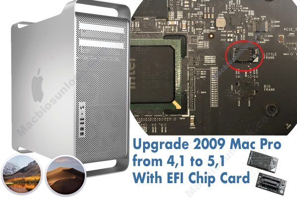 Upgrade 2009 Mac Pro A1289 from 4,1 to 5,1 with EFI Chip Card